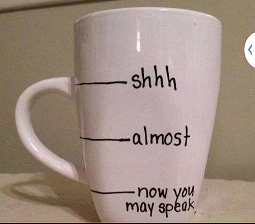 Coffee #6: Shhh. Almost. Now you may speak.