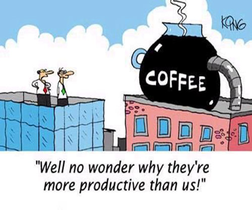 Coffee #33: Well, no wonder why they're more productive than us.