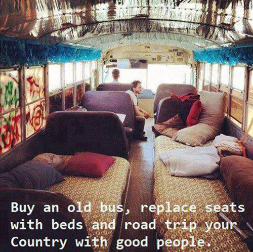 Favorite Things #3: Buy an old bus, replace seats with beds and road trip your country with good people.