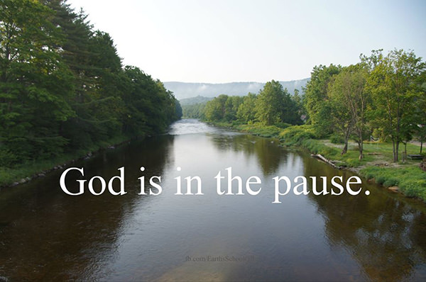 Favorite Things #22: God is in the pause.