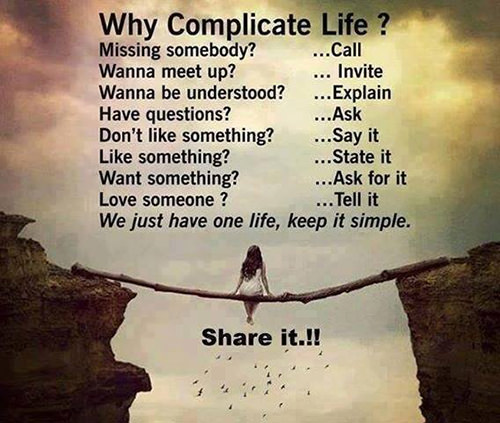 Friendship #7: Why complicate life?