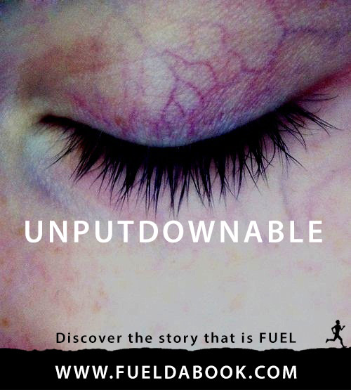 Fuel Posters #20: Unputdownable.