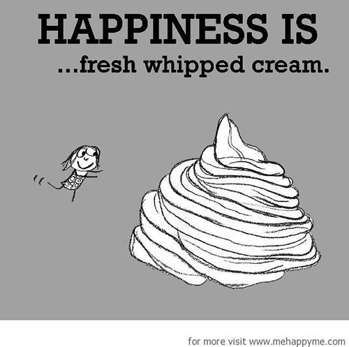 Happiness #24: Happiness is fresh whipped cream.