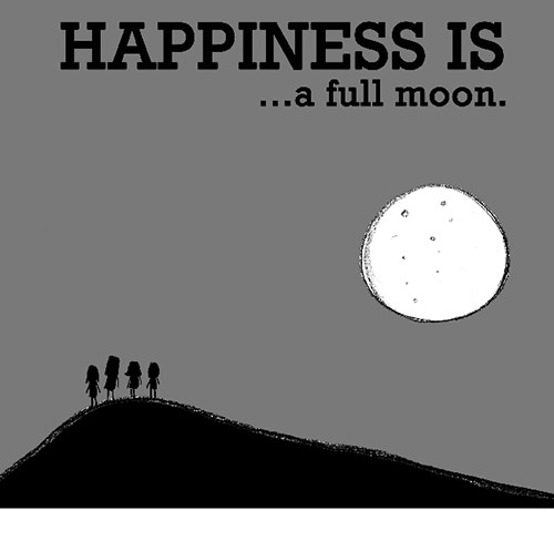 Happiness #34: Happiness is a full moon.