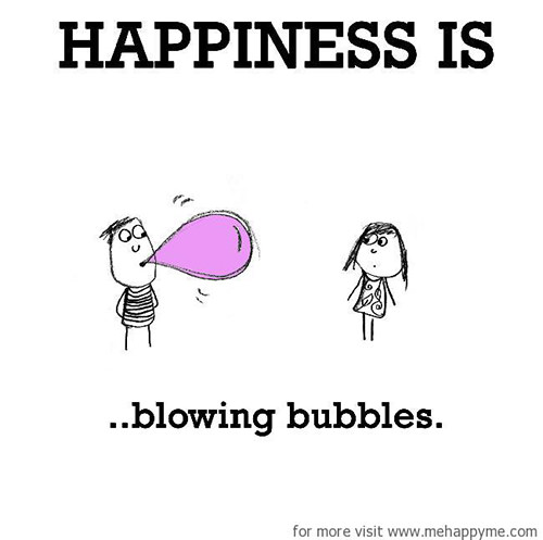 Happiness #37: Happiness is blowing bubbles.