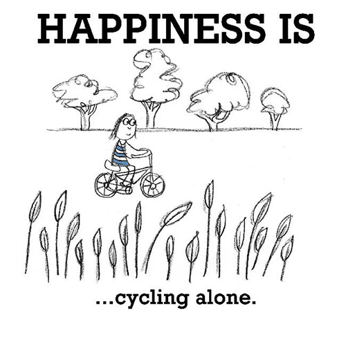 Happiness #79: Happiness is cycling alone.