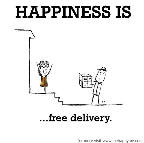 Happiness #86: Happiness is free delivery.