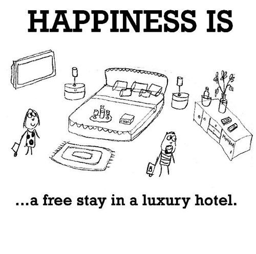 Happiness #99: Happiness is a free stay in a luxury hotel.