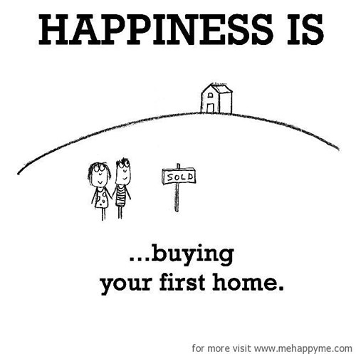 Happiness #142: Happiness is buying your first home.