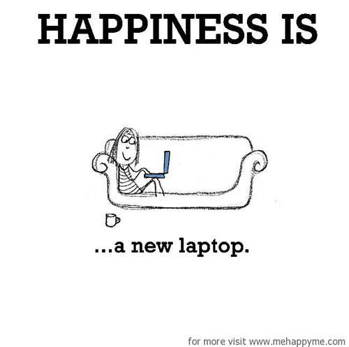 Happiness #151: Happiness is a new laptop.
