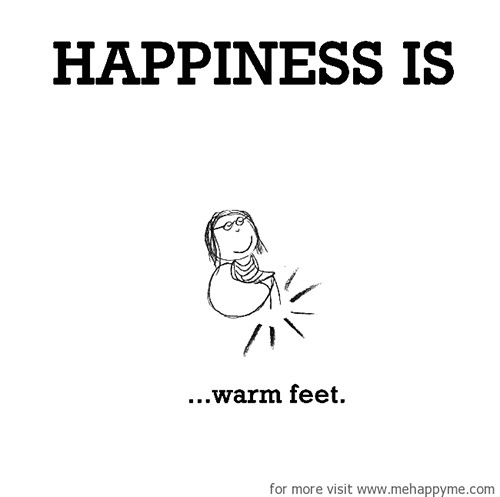 Happiness #154: Happiness is warm feet.