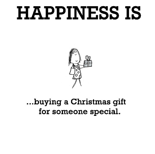 Happiness #163: Happiness is buying a Christmas gift for someone special.
