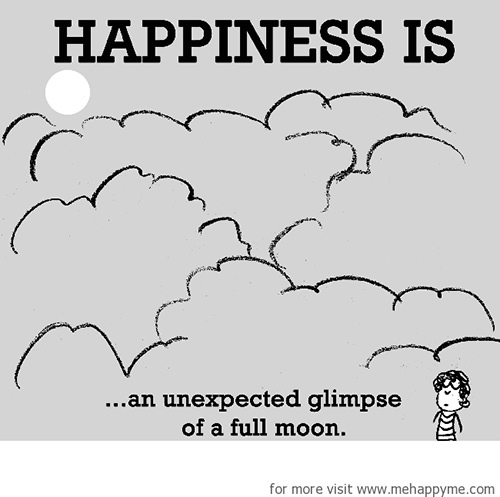 Happiness #212: Happiness is an unexpected glimpse of a full moon.