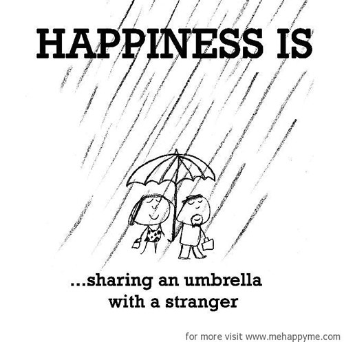 Happiness #266: Happiness is sharing an umbrella with a stranger.