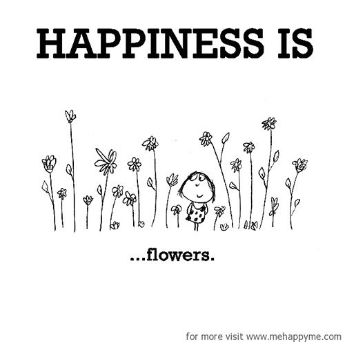 Happiness #299: Happiness is flowers.