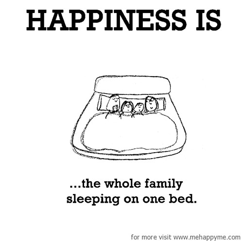 Happiness #349: Happiness is the whole family sleeping on one bed.