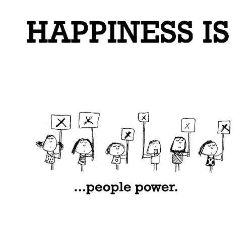 Happiness #389: Happiness is people power.