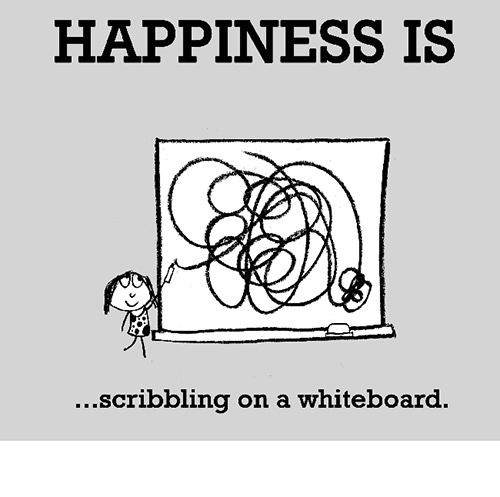 Happiness #407: Happiness is scribbling on a whiteboard.