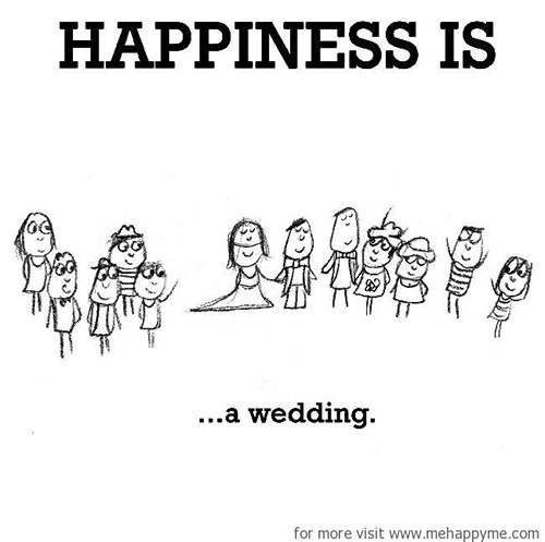 Happiness #443: Happiness is a wedding.