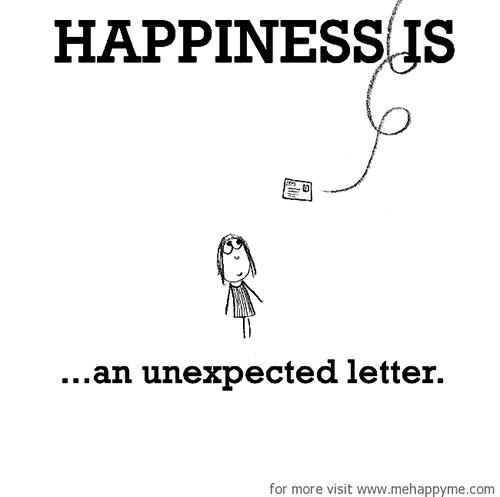 Happiness #512: Happiness is an unexpected letter.