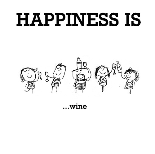 Happiness #513: Happiness is wine.
