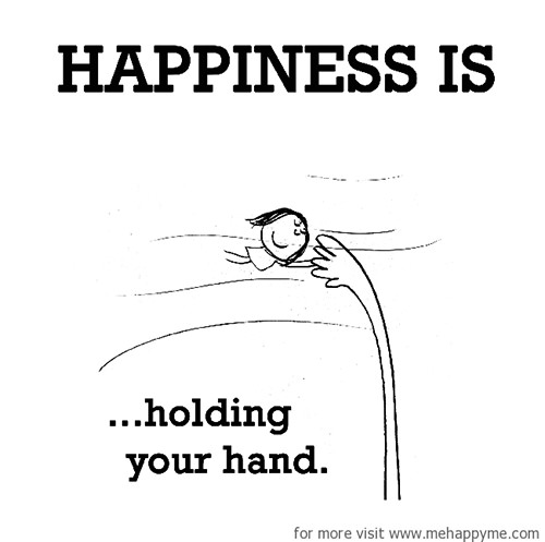 Happiness #616: Happiness is holding your hand.