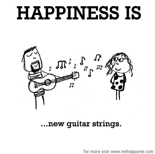 Happiness #685: Happiness is new guitar strings.