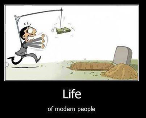 Hard Truths #24: Life of modern people.