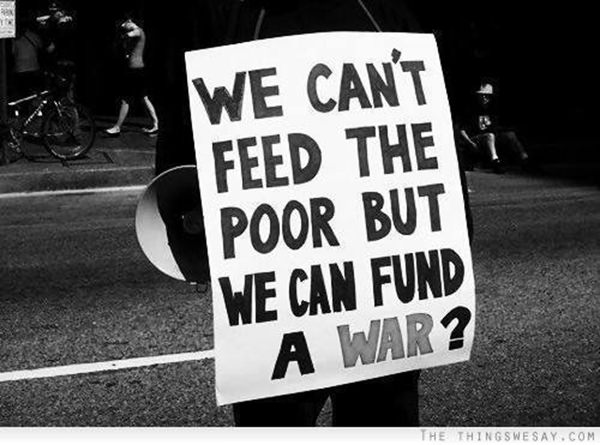 Hard Truths #30: We can't feed the poor but we can fund a war?