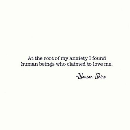 Hard Truths #96: At the root of my anxiety I found human beings who claimed to love me.