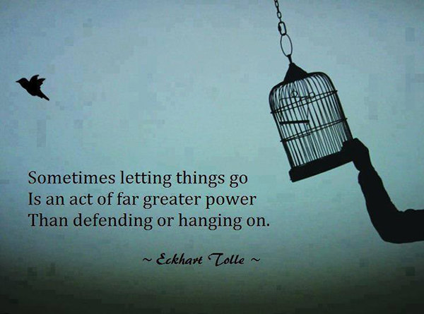 Hard Truths #132: Sometimes letting go is an act of far greater power than defending and hanging on.