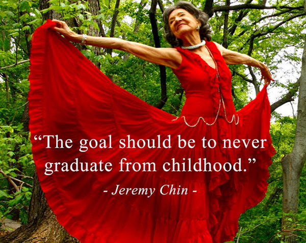 Jeremy Chin #107: The goal should be to never graduate from childhood.
