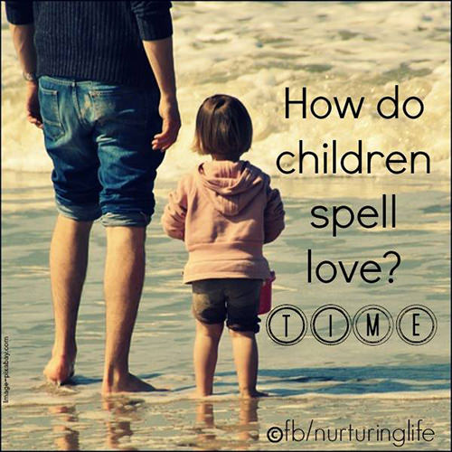 Parenting #10: How do children spell love? TIME