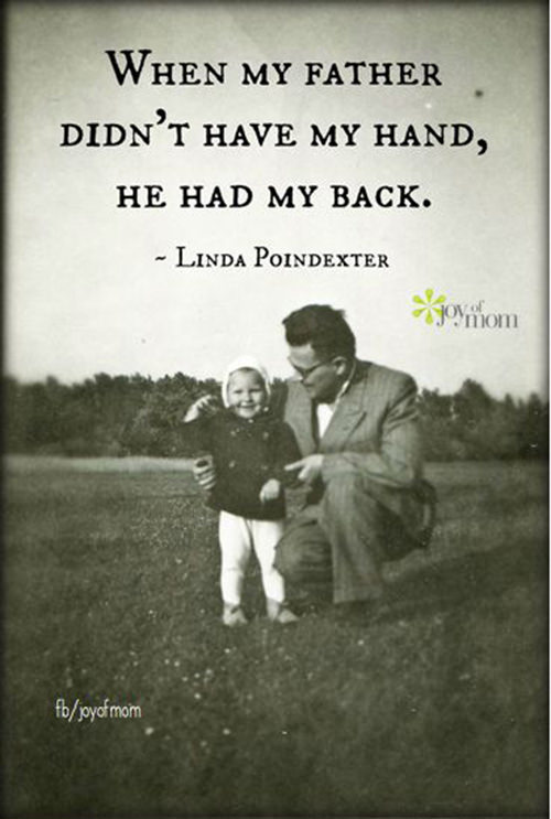 Parenting #26: When my father didn't have my hand, he had my back.