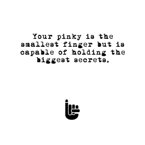 Relatable Humor #43: Pinky Promises