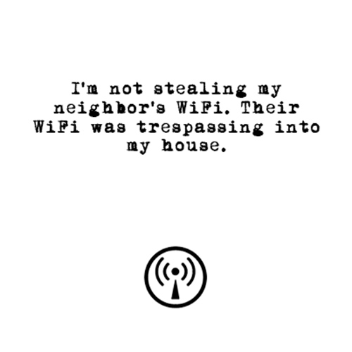 Relatable Humor #260: Wifi  Humor