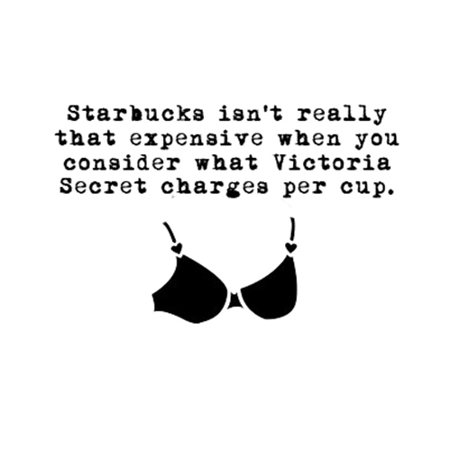 Relatable Humor #270: Starbucks Coffee and Victoria Secret Joke