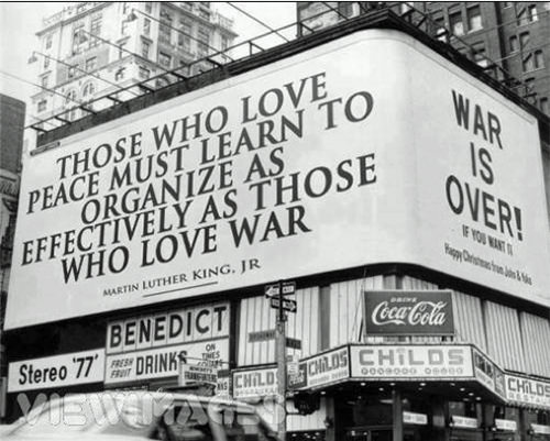 Save Our Planet #2: Those who love peace must learn to organize as effectively as those who love war.