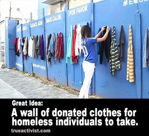 Spread Love #83: Great idea. A wall of donated clothes for homeless individuals to take.