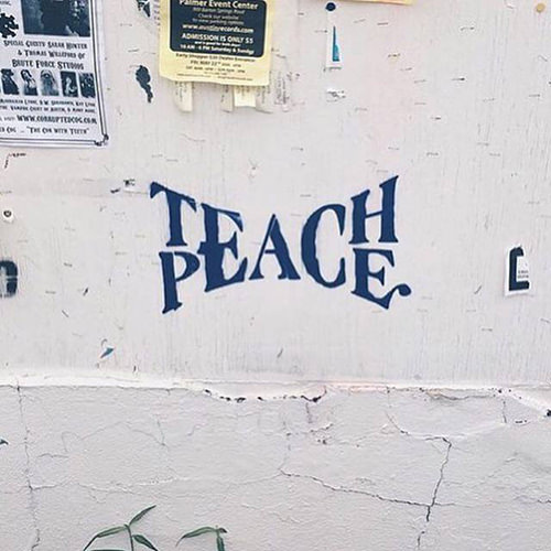 Spread Love #84: Teach Peace