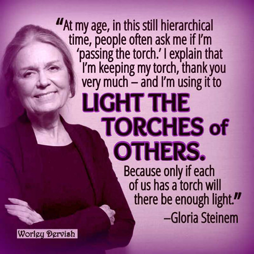 Spread Love #86: At my age, in this still hierarchical time, people often ask me if I'm passing the torch. I explain that I'm keeping my torch, thank you very much, and I'm using it to light the torches of others. Because only if each of us has a torch will there be enough light.