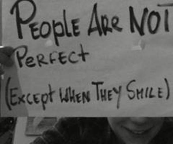 Spread Love #94: People are not perfect. Except when they smile.