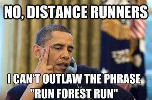 Tickled #78: Funny Run Forest Run Obama Photo