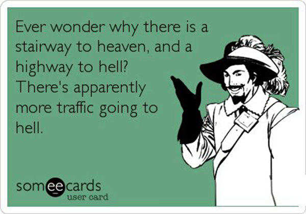 Tickled #138: Stairway to Heaven Highway to Hell Joke