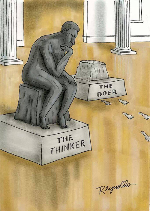 Tickled #213: The Thinker Vs The Doer