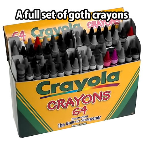 Tickled #266: Full set of goth crayons.