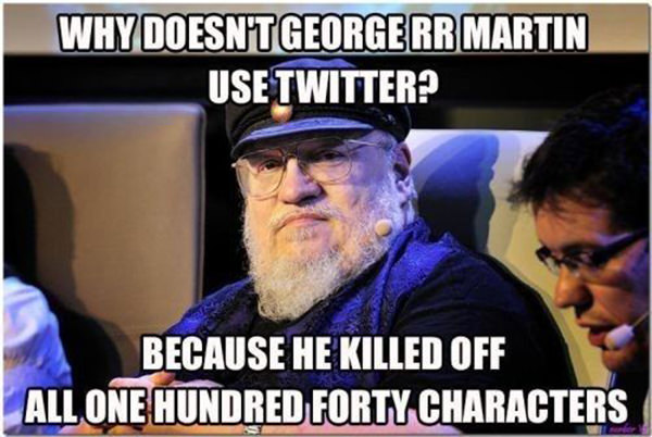 Tickled #349: George RR Martin Twitter Humor