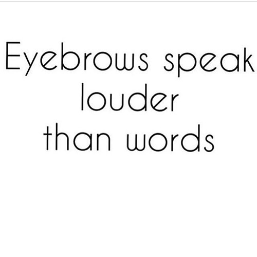 Tickled #552: Eyebrows speak louder than words.