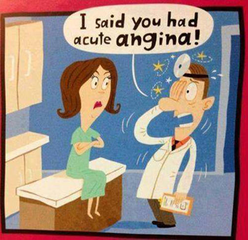 Tickled #562: I said you had acute angina