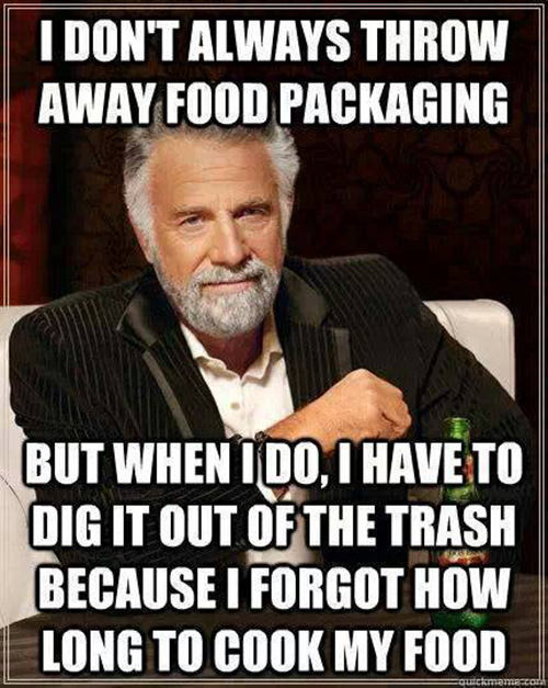 Tickled #577: I don't always throw away food packaging. But when I do, I have to dig it out of the trash because I forgot how long to cook my food.